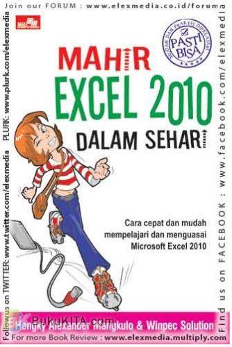 Cover Buku MAHIR EXCEL 2010 DALAM SEHARI - Pasti Bisa!