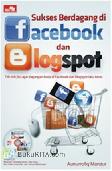 Sukses Berdagang di Facebook dan Blogspot
