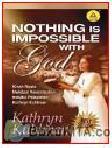 Cover Buku NOTHING IS IMPOSSIBLE WITH GOD