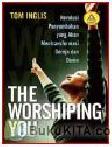 Cover Buku THE WORSHIPING YOU