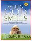 Cover Buku WHEN GOD SMILES