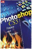 Photoshop CS5 Faster and Easier