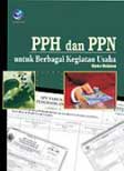 Cover Buku PPH dan PPN untuk Berbagai Kegiatan Usaha