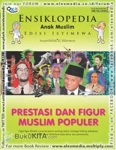 Cover Buku Ensiklopedia Anak Muslim : Prestasi dan Figur Muslim Populer