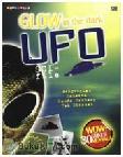 Cover Buku Glow in The Dark : UFO