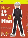 How To Be A Man 6