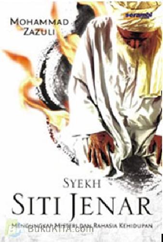 Cover Buku Syekh Siti Jenar : Mengungkap Misteri dan Rahasia Kehidupan