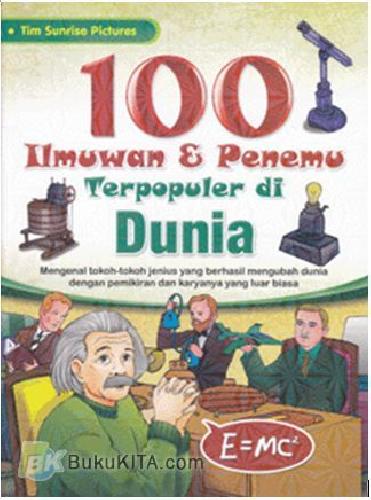 Cover Buku 100 Ilmuwan & Penemu Terpopuler di Dunia