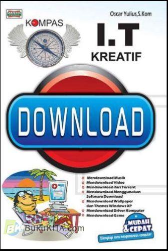 Cover Buku KOMPAS I.T KREATIF DOWNLOAD