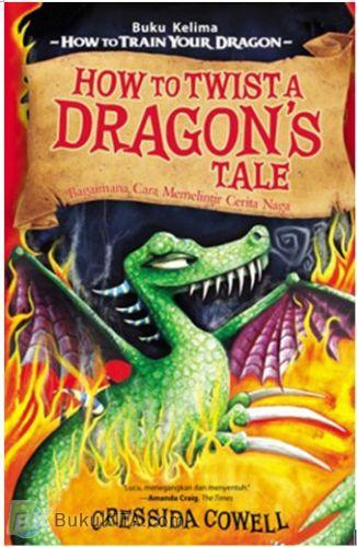 Cover Buku How to Twist a Dragon