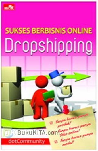Cover Buku Sukses Berbisnis Online Dropshipping
