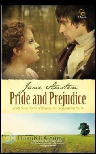 Cover Buku Pride And Prejudice (Salah Satu Roman Terpopuler Sepanjang Masa)