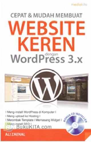 Cover Buku Cepat & Mudah Membuat Website Keren dengan WordPress 3.X