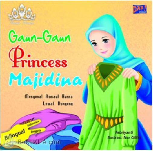 Cover Buku Gaun-Gaun Princess Majidina