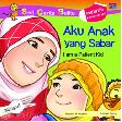 Aku Anak Yang Sabar - I Am A Patient Kid