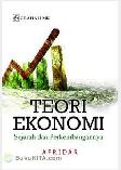 Cover Buku Teori Ekonomi : Sejarah dan Perkembangannya