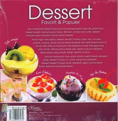Cover Belakang Buku Dessert Favorit & Populer (Makanan Penutup Praktis & Yummy) Food Lovers