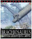Cover Buku Dinosaurus : Brachiosaurus dan Herbivora Leher Panjang Lainnya