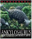 Cover Buku Dinosaurus : Ankylosaurus dan Herbivora Berzirah Serta Berpelat Lainnya
