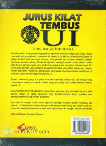 Cover Belakang Buku Jurus Kilat Tembus UI (Universitas Indonesia) Dilengkapi Dengan Kunci Jawaban dan Pembahasannya