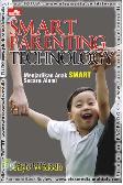 Smart Parenting Tecnology : Mencetak Anak Secara Smart