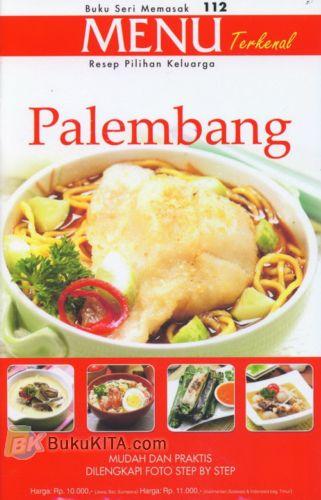 Cover Buku Buku Seri Memasak #112 : Resep Pilihan Keluarga - Palembang