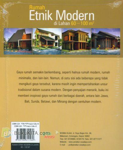 Cover Belakang Buku Rumah Etnik Modern di Lahan 60-100m2 (Jawa, Bali, Sunda, Betawi, Minang)