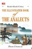 Kisah Klasik China : The Illustrated Book of the Analects
