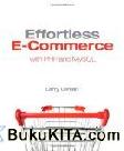 Cover Buku Effortless e-Commerce With PHP And MySQL