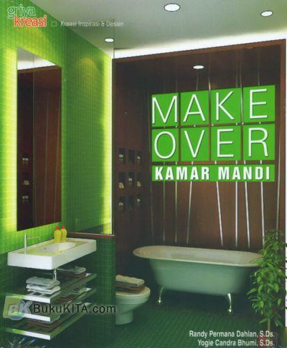 Cover Buku Make Over Kamar Mandi