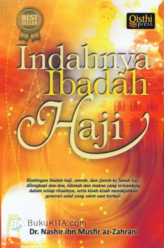 Cover Buku Indahnya Ibadah Haji (Soft Cover)