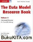Cover Buku The Data Model Resource Book Vol 3: Universal Patterns For Data Modleing