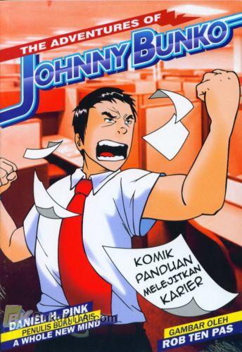 Cover Buku The Adventures of Johnny Bunko : Komik Panduan Melejitkan Karier
