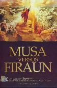 Musa Versus Firaun