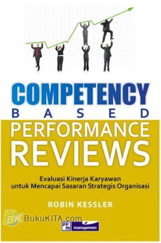 Cover Buku Competency Based Performance Reviews - Evaluasi Kinerja Karyawan untuk Mencapai Sasaran Strategis Organisasi