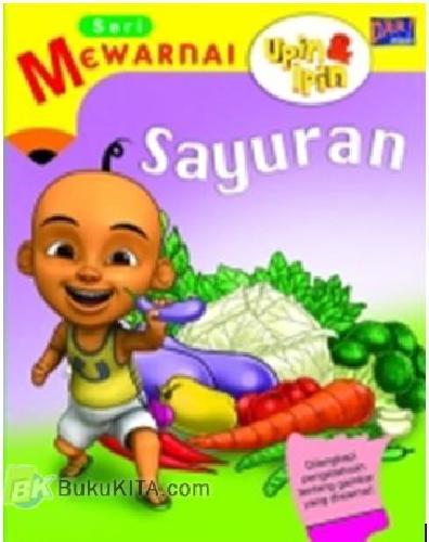 Cover Buku Seri Mewarnai : Upin & Ipin Sayuran