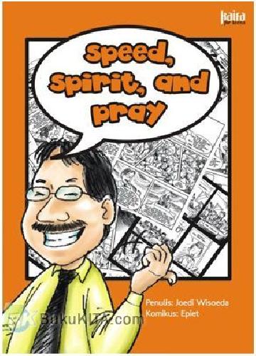 Cover Buku Speed, Spirit, and Pray (Komik)