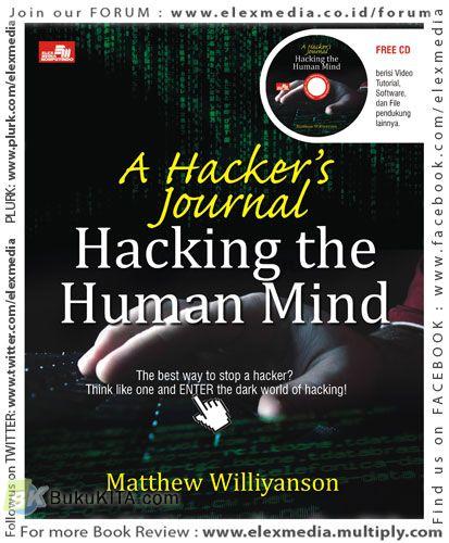 Cover Buku A Hacker`s Journal : Hacking the Human Mind
