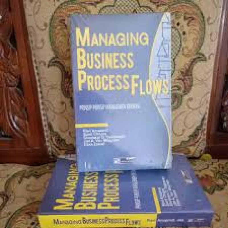 Cover Buku Managing Business Process Flows : Prinsip-prinsip Manajemen Opera