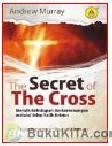 Cover Buku THE SECRET OF THE CROSS