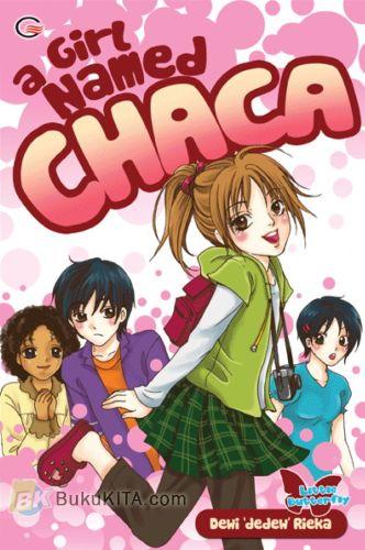 Cover Buku A Girl Named Chaca