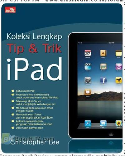 Cover Buku Koleksi Lengkap Tip & Trik iPad