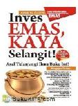 Cover Buku Inves Emas Kaya Selangit