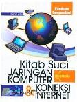 Cover Buku Kitab Suci Jaringan Komputer & Koneksi Internet