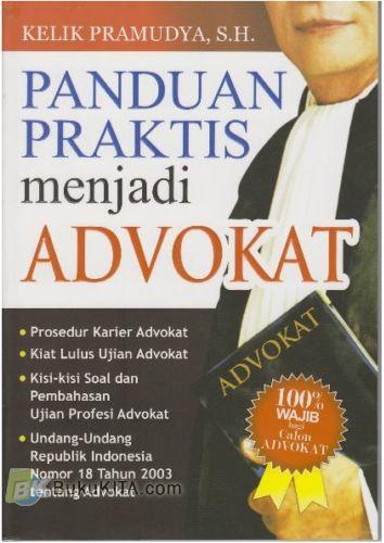 Cover Buku Panduan Praktis Menjadi Advokat