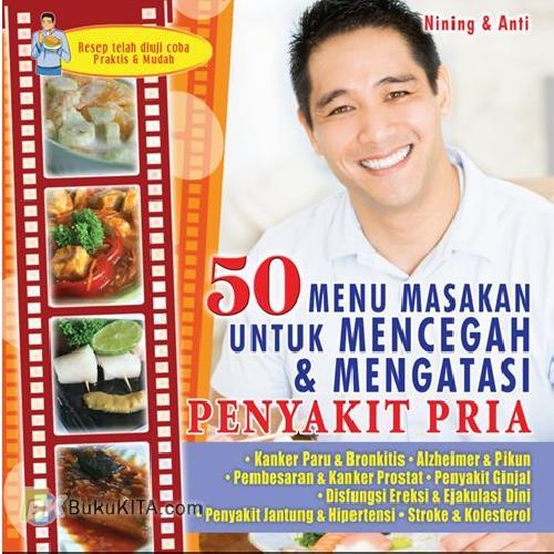 Cover Buku 50 Menu Makanan & Minuman untuk Mencegah & Mengatasi Penyakit Pria