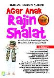 Cover Buku Agar Anak Rajin Shalat