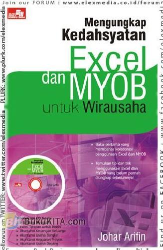 Cover Buku Mengungkap Kedahsyatan Excel dan MYOB untuk Wirausaha