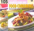 Cover Buku 105 Resep Hidangan Sehari-Hari : Food Combining - Makan Enak untuk Langsing dan Sehat