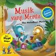 Cover Buku Hupi & Hupa : Musik yang Merdu (The Melodious Music)